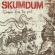 Skumdum/Demons From The Past