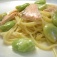 『サーモンとそら豆のクリームパスタ』