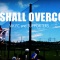 �ڤ��֤���WE SHALL OVERCOME!
