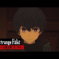 Fate／strangeFake第2弾PV公開！新キャラ情報とビジュアルをチェック！