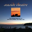 【1/9 OA song list】seaside theatre #302