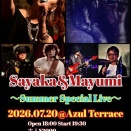 7月20日はAzul Terraceにてさやか＆まゆみのライブです！