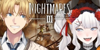 【にじさんじ】レヴィちゃん、エビオと明日16日(火)20時にリトルナイトメア３をプレイ「ゲーム得意なエクスくんと一緒ならサクサクプレイできるっショ⁉」