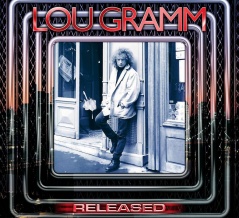 ■ RELEASED ／ LOU GRAMM