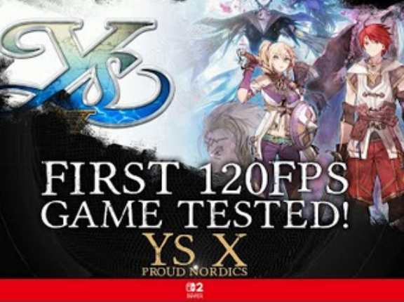 Switch2の「イースX」、ほとんどのシーンで120fpsを維持。動きの激しいシーンでも90fps前後に