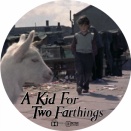 文なし横丁の人々　A Kid for Two Farthings