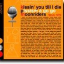 moonriders「kissin' you till I die／pissism a go go」