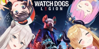 【ホロライブ】すばちょこるなたん、WATCH DOGS LEGION初プレイも予想外の結末を迎えるｗｗｗ