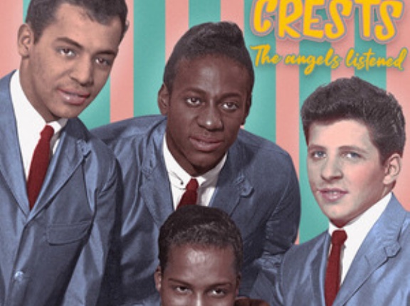 The Angels Listened In / 恋のエンジェル（The Crests / クレスツ ）1959 ＃22