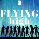 ENSIKLOPEDI JKT48・SINGLE DISCOGRAPHY （DISKOGRAFI SINGEL） PT.32　"JKT48 - Flying High"