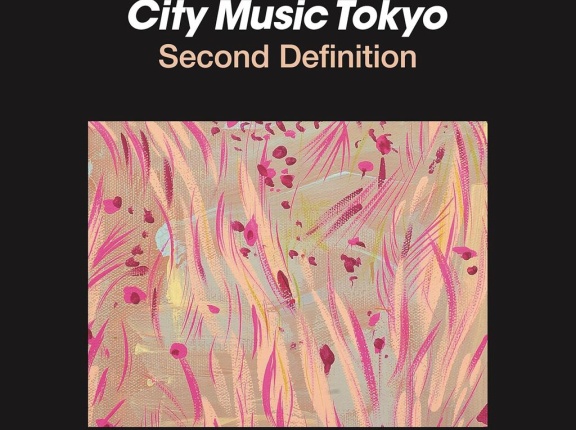 ■ City Music Tokyo Second Definition ／ Various Artists