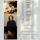 5/22日 Trio Live 南山冬馬（Gt)小森剛（Vo)倉井夏樹（harmonica）