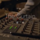 幕布（mù bù） ／  The Curtain