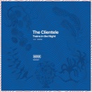The Clientele 素敵な３曲
