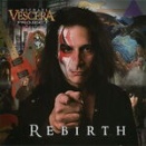 舎弟　MVP (Michael Vescera Project) Rebirth～転生の一撃～（2026年）