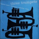 THREE TRUMPETS