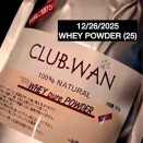 〓「 WHEY POWDER (25) 」〓 〜 ホエイ プロテインパウダー 〜