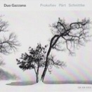 Prokofiev/Part/Schnittke/Duo Gazzana(ECM New Series 2854)