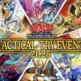 【遊戯王情報】「TACTICAL-TRY EVENT2025」に関するアンケートを実施中！