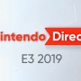 【E3 2019】『ニンテンドーダイレクト』主な発表内容まとめ