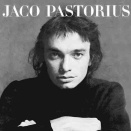 Jaco Pastorius「Jaco Pastorius (1976)」を全曲紹介レビュー！
