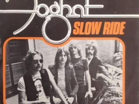 Slow Ride / スロー・ライド（Foghat / フォガット）1976 ♯20