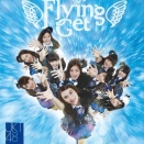 ENSIKLOPEDI JKT48・SINGLE DISCOGRAPHY （DISKOGRAFI SINGEL） PT.14　"Fying Get"