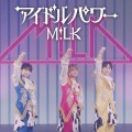 アイドルパワー (Official Promotion Video) - M!LK
