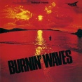 ■ BURNING WAVES ／ 本多俊之