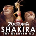 Try Everything / トライ・エヴリシング～映画「ズートピア」より（Shakira / シャキーラ）2016
