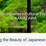 �ء�Authentic Japanese Cultural Experience in KANAZAWA�ۿ�����ĩ��򤷤ޤ��٤β���