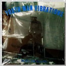 Noel Phillips（Echo Minott） 「Youth Man Vibrations」
