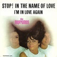 【Welcome Diana！④】Stop！In The Name Of Love / ストップ！・イン・ザ・ネーム・オブ・ラヴ（Supremes / シュープリームス）1965 ♯1