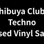 ディスクユニオン渋谷クラブミュージックショップ