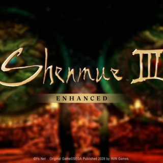 『シェンムーIII エンハンスド』プレオーダートレーラーが公開、発売日発表は今後数週間以内の予定？