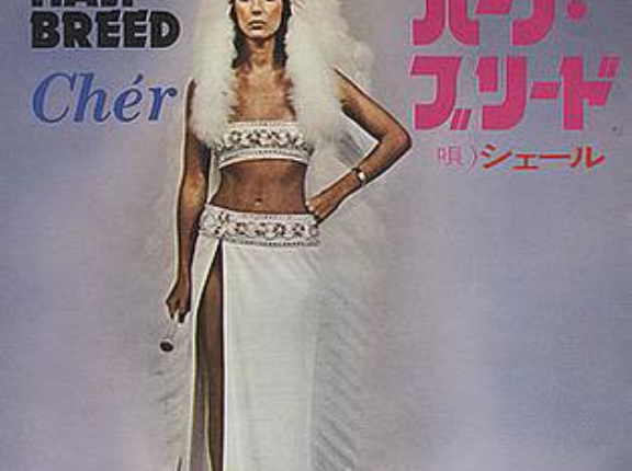Half Breed / ハーフ・ブリード（Cher / シェール）1973 ♯1