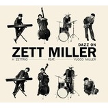 ��CD Review��H ZETTRIO feat. Yucco Miller��Dazz On�ס٤β���