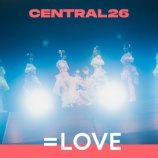 『[イコラブ] 「CENTRAL26」より、＝LOVE『劇薬中毒』パフォーマンス映像がYouTube公開』の画像