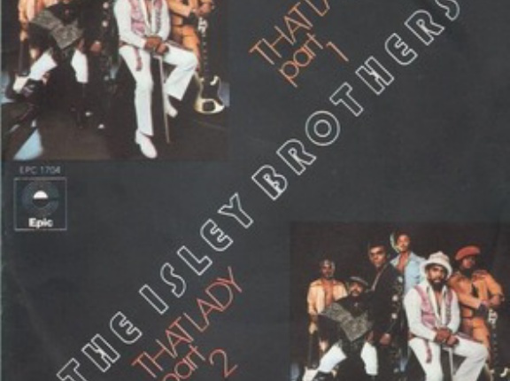 That Lady / ザット・レディ（The Isley Brothers / アイズレー・ブラザース）1973 ♯6