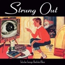 1490.Strung Out『Suburban Teenage Wasteland Blues』(1996)