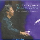 Chick Corea / Forever Yours: The Farewell Performance