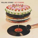 The Rolling Stones「Let It Bleed」を全曲紹介レビュー！