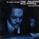 THE AMAZING BUD POWELL the scene changes