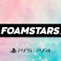 【速報】泡で戦うスクエニの新作シューター『FOAMSTARS』PS5/PS4でリリース決定！ねえこれスプラ…