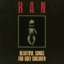 《1月9日(金) 新品入荷情報!》RAN(UK)/BEAUTIFUL SONGS FOR UGLY CHILDREN ほか、多数入荷いたしました!