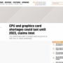 【半導体不足】Intel「CPUやグラボ不足は2023年まで続く」PS5/Xboxの生産も増えない可能性