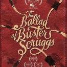 【映画評】異色の西部劇短編集映画 『バスターのバラード』【NETFLIX】