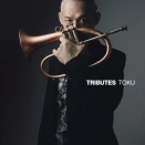 "Tributes" TOKU