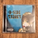 B-SIDE THEORY『THE B-SIDE THEORY』