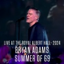 Bryan Adams - Summer of 69 (Live At The Royal Albert Hall - 2024)
